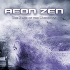 AEON ZEN The Face of the Unknown album cover