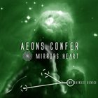 AEONS CONFER Mirrors Heart album cover