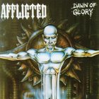 AFFLICTED Dawn of Glory album cover