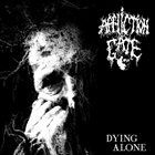 AFFLICTION GATE Dying Alone album cover