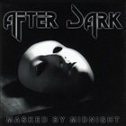 AFTER DARK Masked By Midnight album cover