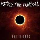AFTER THE FUNERAL End Of Days album cover