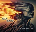 AGAH BAHARI Second Sight of a Mind album cover