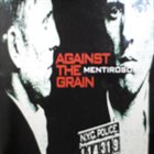 AGAINST THE GRAIN (NY) Mentiroso album cover