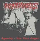 AGATHOCLES Agarchy - Use Your Anger album cover