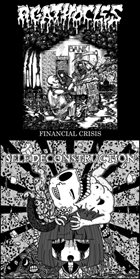 AGATHOCLES Financial Crisis / Untitled album cover