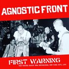 AGNOSTIC FRONT First Warning - The 