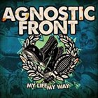 AGNOSTIC FRONT My Life My Way album cover