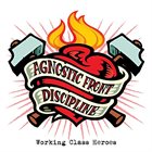 AGNOSTIC FRONT Working Class Heroes album cover