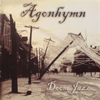 AGONHYMN Doom Jazz album cover