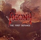 AGONY — The First Defiance album cover