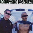 AGORAPHOBIC NOSEBLEED Crom/Trial By Fire album cover