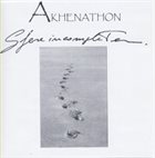 AKHENATHON Sfere Incomplete album cover