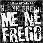 AKITSA Me Ne Frego album cover