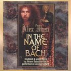 ALEX MASI In The Name of Bach album cover