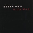 ALEX MASI In the Name of Beethoven album cover