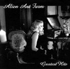 ALIEN ANT FARM Greatest Hits album cover