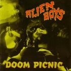 ALIEN BOYS Doom Picnic album cover