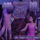ALIEN FUCKER Can't Resist the Astrocock album cover