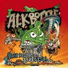 ALKBOTTLE Hier regiert der Rock n' Roll album cover