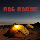 ALL ALONE All Alone album cover