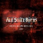 ALL STILL BURNS Trevas De Uma Nova Era album cover