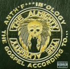 THE ALMIGHTY Anth'F***ing'Ology: The Gospel According to... album cover