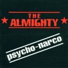 THE ALMIGHTY Psycho-Narco album cover