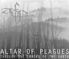 ALTAR OF PLAGUES — Through the Cracks of the Earth album cover