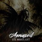 AMAZED Ite Missa Est album cover