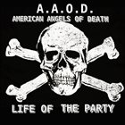 AMERICAN ANGELS OF DEATH Life Of The Party album cover