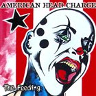 AMERICAN HEAD CHARGE — The Feeding album cover