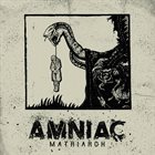 AMNIAC Matriarch album cover