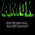 AMOK Drink 'Til You're Sick... Then Drink Some More! album cover