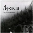 ANACRUSIS — Suffering Hour album cover