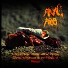 ANAL AIDS A Scrumptious Assortment of Various Dishes Indigenous to the People of Mexico album cover
