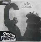 ANAL MASSAKER C ...Is For Cookie! / Barcass album cover