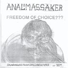 ANAL MASSAKER Freedom Of Choice ??? / Another N.B.P. album cover