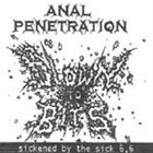 ANAL PENETRATION Sickened by the 6,6 album cover
