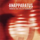 ANAPPARATUS Through The Eyes Of Assailants album cover