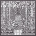 ANATOMIA Anatomia / Necrovorous album cover