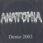 ANATOMIA Demo 2003 album cover