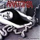 ANATOMIA Disected Humanity album cover