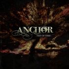 ANCHOR Test Of Time album cover