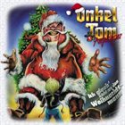 TOM ANGELRIPPER Ich glaub' nicht an den Weihnachtsmann album cover