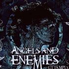 ANGELS AND ENEMIES GTTKMPLX album cover