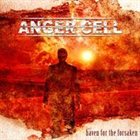 ANGER CELL Haven for the Forsaken album cover