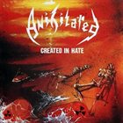 ANIHILATED Created in Hate album cover