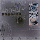 ANOMALY Anomaly album cover