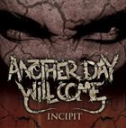 ANOTHER DAY WILL COME Incipit album cover